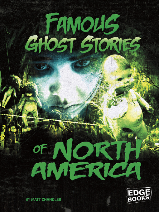 Title details for Famous Ghost Stories of North America by Matt Chandler - Available